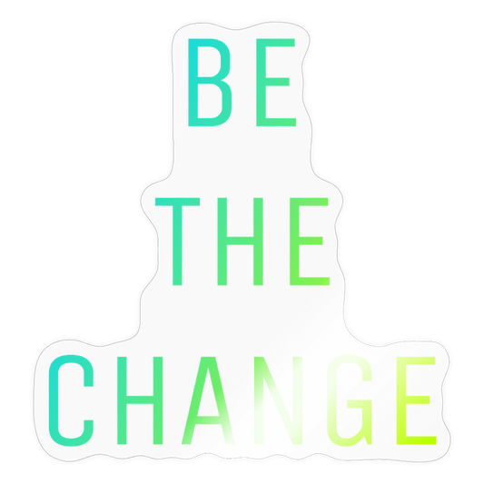 GAIA Change Sticker - transparent glossy