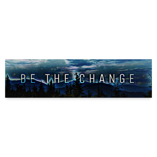 Change Bumper Sticker - white matte